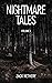 Nightmare Tales: Volume I