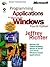 Programming Applications for Microsoft Windows (Microsoft Programming Series) by Richter, Jeffrey published by Microsoft Press (1999)