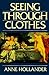 Seeing Through Clothes
