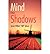 [ [ [ Mind Shadows [ MIND SHADOWS ] By Gibson, James William "Bill" ( Author )Jul-01-2008 Paperback