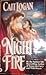 Night Fire by Cait Logan (1994-03-03)