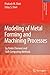 Modeling of Metal Forming and Machining Processes: by Finite Element and Soft Computing Methods (Engineering Materials and Processes) by Prakash M. Dixit (2010-09-02)
