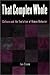 That Complex Whole: 1st (First) Edition