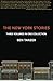 The New York Stories: Three Volumes in One Collection by Ben Tanzer (2015-05-17)