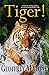 Tiger! (Stories from the Wi...