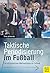 Taktische Periodisierung im Fußball by Timo Jankowski