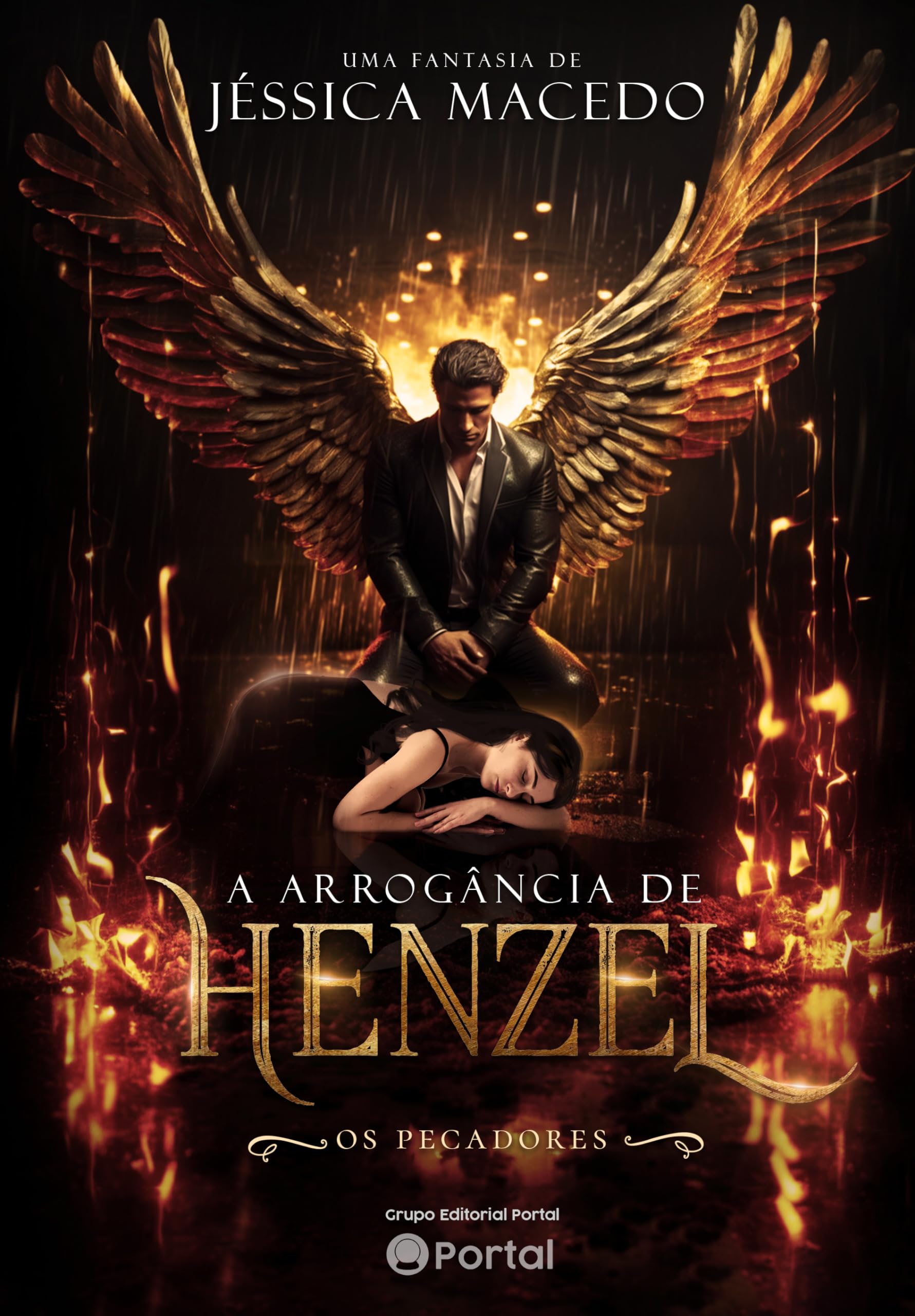 A arrogância de Henzel (Os pecadores) (Portuguese Edition)