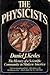 V669 Physicists-Kevles 1st Vintage Books edition by Kevles, D... by Daniel J. Kevles