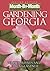 Month-By-Month Gardening in Georgia by Walter Reeves (2007-01-01)