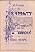 A Guide to Zermatt and the Matterhorn with 79 Illustrations and Maps (facsimile of original 1897 publication)