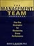 The Management Team Handbook: Five Key Strategies for Maximizing Group Performance: 1st (First) Edition