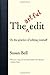 The Artful Edit: On the Practice of Editing Yourself by Susan Bell(2008-08-17)