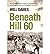 [(Beneath Hill 60)] [Author: Will Davies] published on (April, 2011)