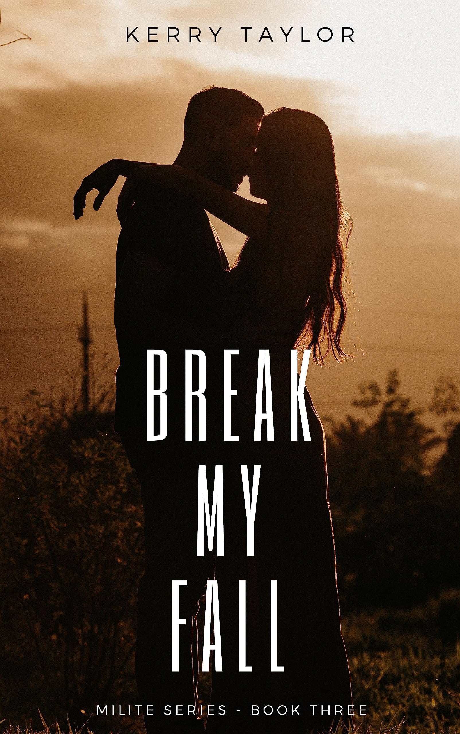 Break My Fall (Milite, #3)