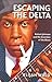 By Elijah Wald Escaping the Delta: Robert Johnson and the Invention of the Blues (Har/Com) [Paperback]