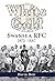 White Gold - Swansea RFC 1872-1887 by David Dow