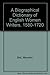 A Biographical Dictionary o...