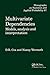 Multivariate Dependencies: Models, Analysis and Interpretation (Chapman & Hall/CRC Monographs on Statistics & Applied Probability) 1st edition by Cox, D.R., Wermuth, Nanny (1996) Hardcover