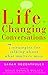 Life-Changing Conversations by Sarah Rozenthuler (1-Mar-2012) Paperback