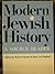Modern Jewish History: A Source Reader (1986-06-03)