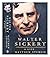 Walter Sickert: a Life