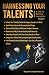Harnessing Your Talents : A...