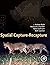 Spatial Capture-Recapture by J. Andrew Royle (1-Sep-2013) Hardcover