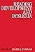 Reading Development and Dyslexia (Exc Business And Economy (Whurr)) 1st edition by Hulme, Charles, Snowling, Margaret J. (2011) Paperback