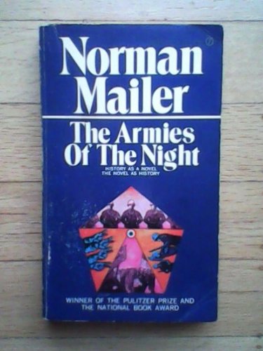 The Armies of the Night: History as a Novel, the Novel as History