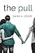 The Pull by Sara V. Zook (2015-06-14)
