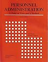 Personnel administration: A point of view and a method