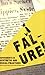 Failure!: Experiments in Aesthetic and Social Practices by William Pope.L (2008-03-01)