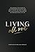 Living All Out: The incredi...