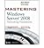 [(Mastering Windows Server 2008 Networking Foundations )] [Author: Mark Minasi] [Jul-2008]