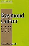 Raymond Carver: A Study of the Short Fiction (Twayne's Studies in Short Fiction)