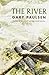 By Gary Paulsen The River (First Edition)