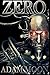 Zero: Mech. Chronicles: Volume 1 by Adam Moon (2015-12-15)