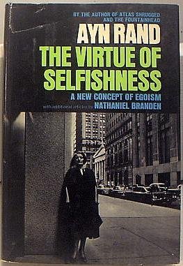 The Virtue of Selfishness