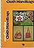 Start off in making cloth handbags (Chilton's basic crafts series)