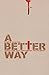 [(A Better Way : Jesus and Old Testament Fulfilment)] [By (author) Simon Austen] published on (August, 2003)