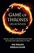 Game of Thrones on Business: Strategy, morality and leadership lessons from the world?? most talked about TV show by Tim Phillips (2015-04-13)