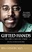 Gifted Hands/Ben Carson Story