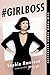 [(#Girlboss)] [By (author) ...