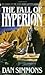 The Fall of Hyperion Publisher: Spectra