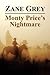 [Monty Price's Nightmare] (By (author) Zane Grey) [published: September, 2012]