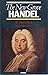 The New Grove Handel (New Grove Composer Biography)