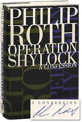 OPERATION SHYLOCK Signed First Edition 1993 -Simon and Schuster [Hardcover] Philip Roth