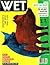 WET: THE MAGAZINE OF GOURME...