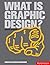 What Is Graphic Design? (Essential Design Handbooks) by Quentin Newark (2007-09-01)