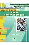 Bazele electronicii analogice - Clasa a 10-a - Manual (Romanian Edition)